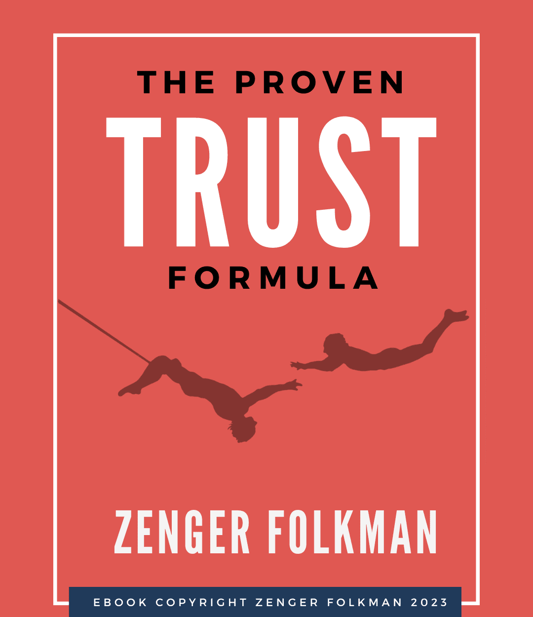 Trust: The Proven Formula eBook